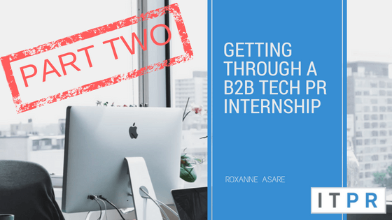 Getting through a B2B Tech PR internship